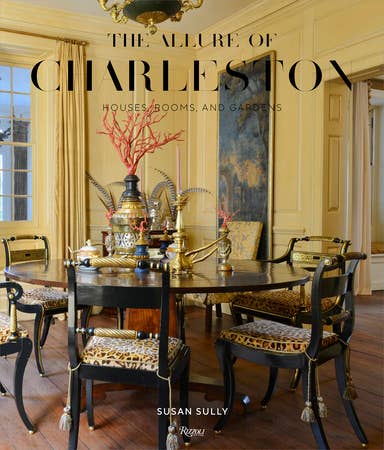 The Allure Of Charleston