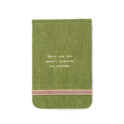 Don't Lose This Moment Fabric Notebook