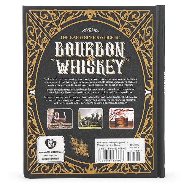 Art of Mixology: The Bartender's Guide to Bourbon & Whiskey