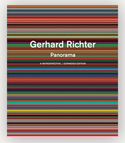 Gerhard Richter: Panorama: A Retrospective: Expanded Edition