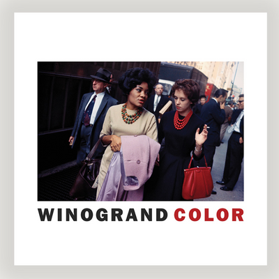 Garry Winogrand: Winogrand Color