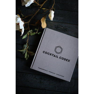 Cocktail Codex Fundamentals, Formulas, Evolutions - Alex Day, Nick Fauchald, David Kaplan